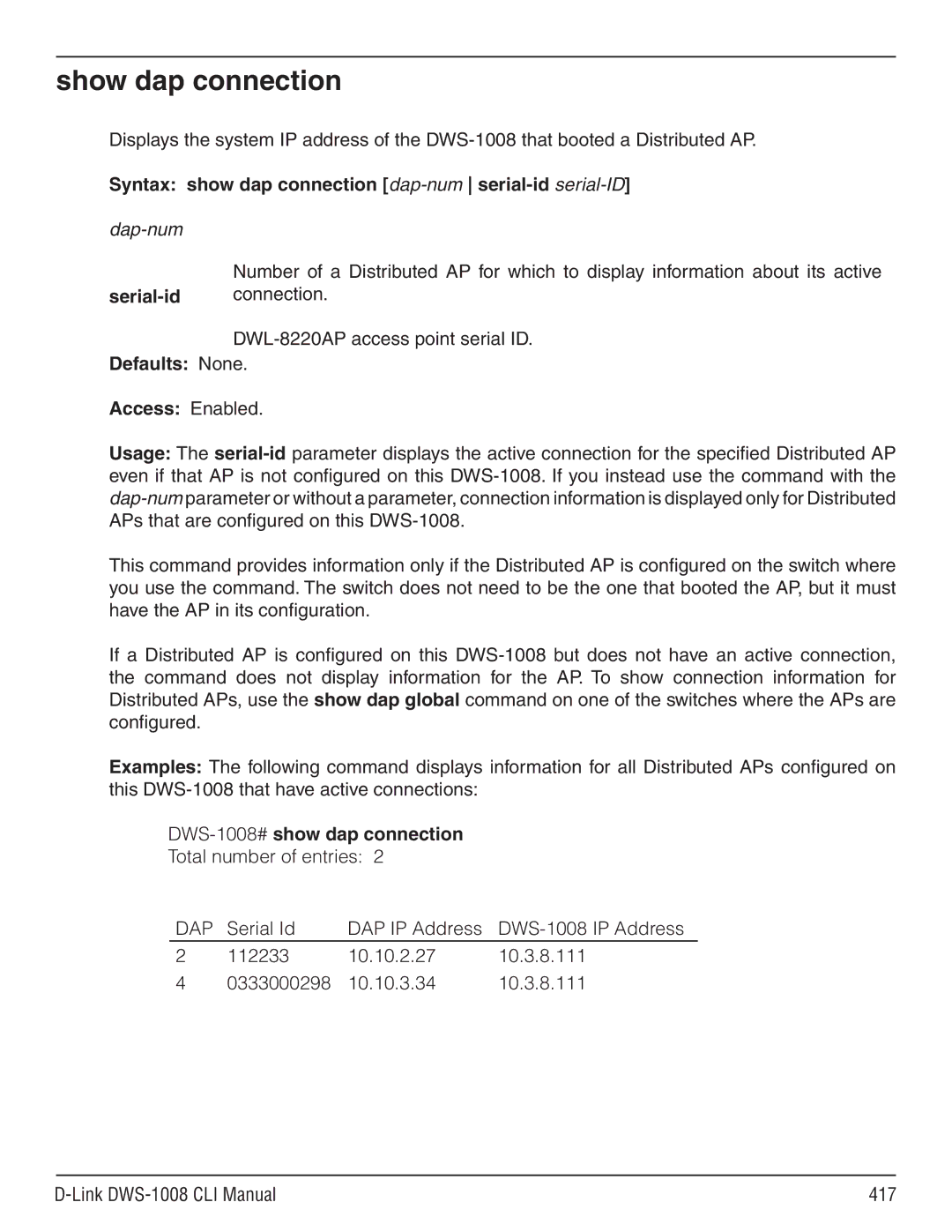 D-Link dws-1008 Show dap connection, Syntax show dap connection dap-num serial-id serial-ID, DWS-1008#show dap connection 