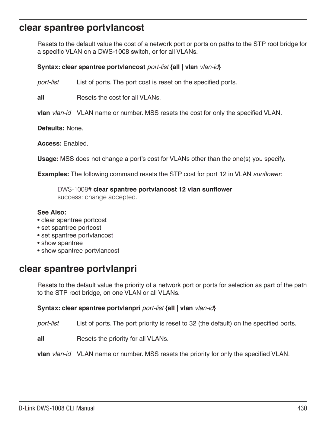 D-Link dws-1008 manual Clear spantree portvlancost, Clear spantree portvlanpri, Resets the cost for all VLANs 