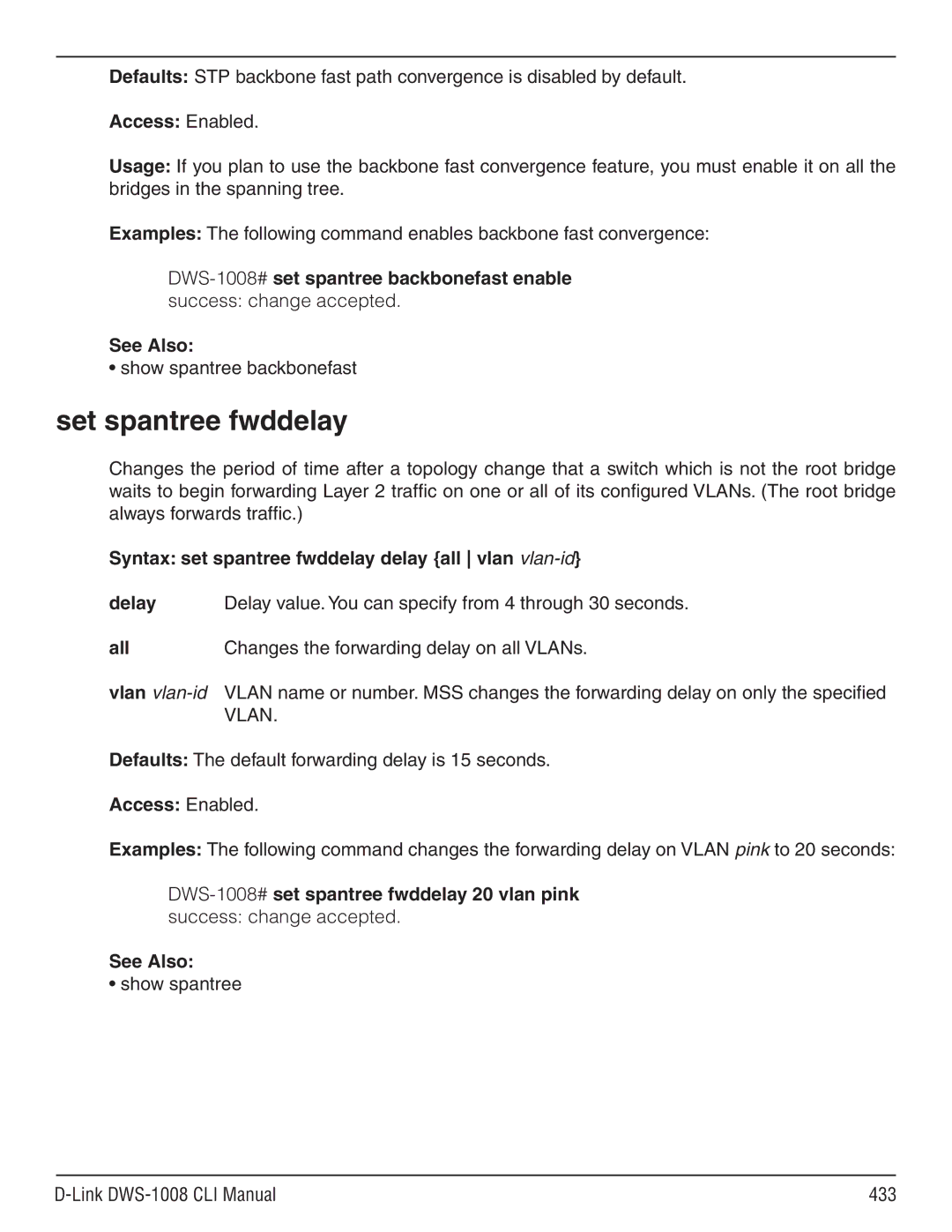 D-Link dws-1008 manual Set spantree fwddelay, Syntax set spantree fwddelay delay all vlan vlan-id Delay 