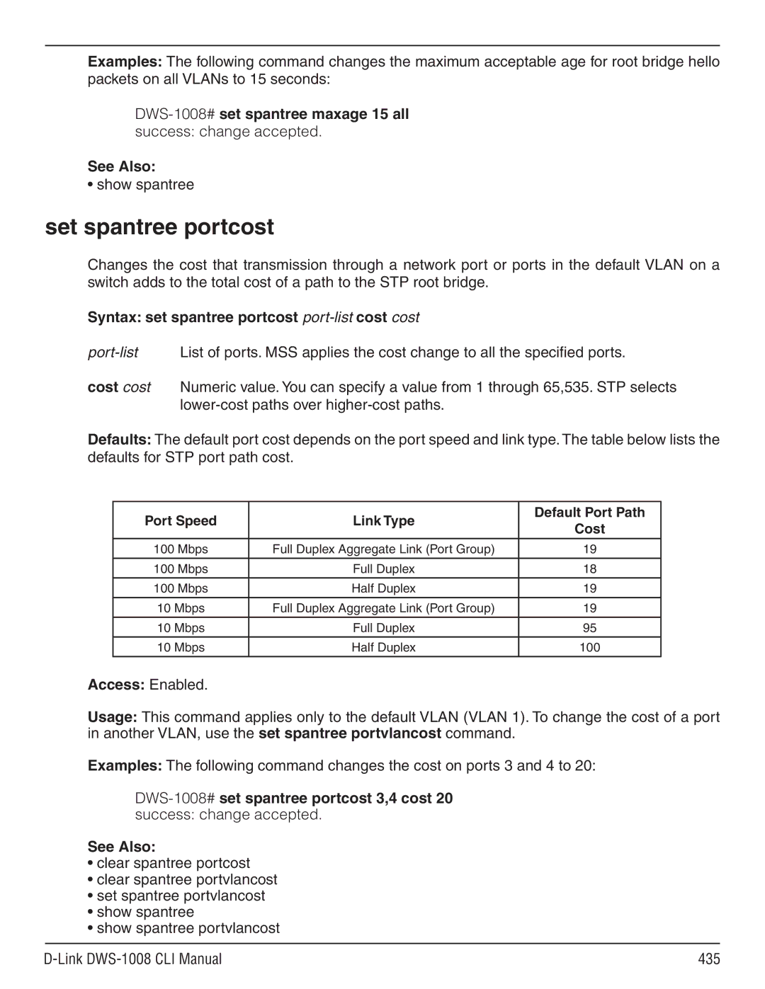 D-Link dws-1008 manual Set spantree portcost, Syntax set spantree portcost port-listcost cost 