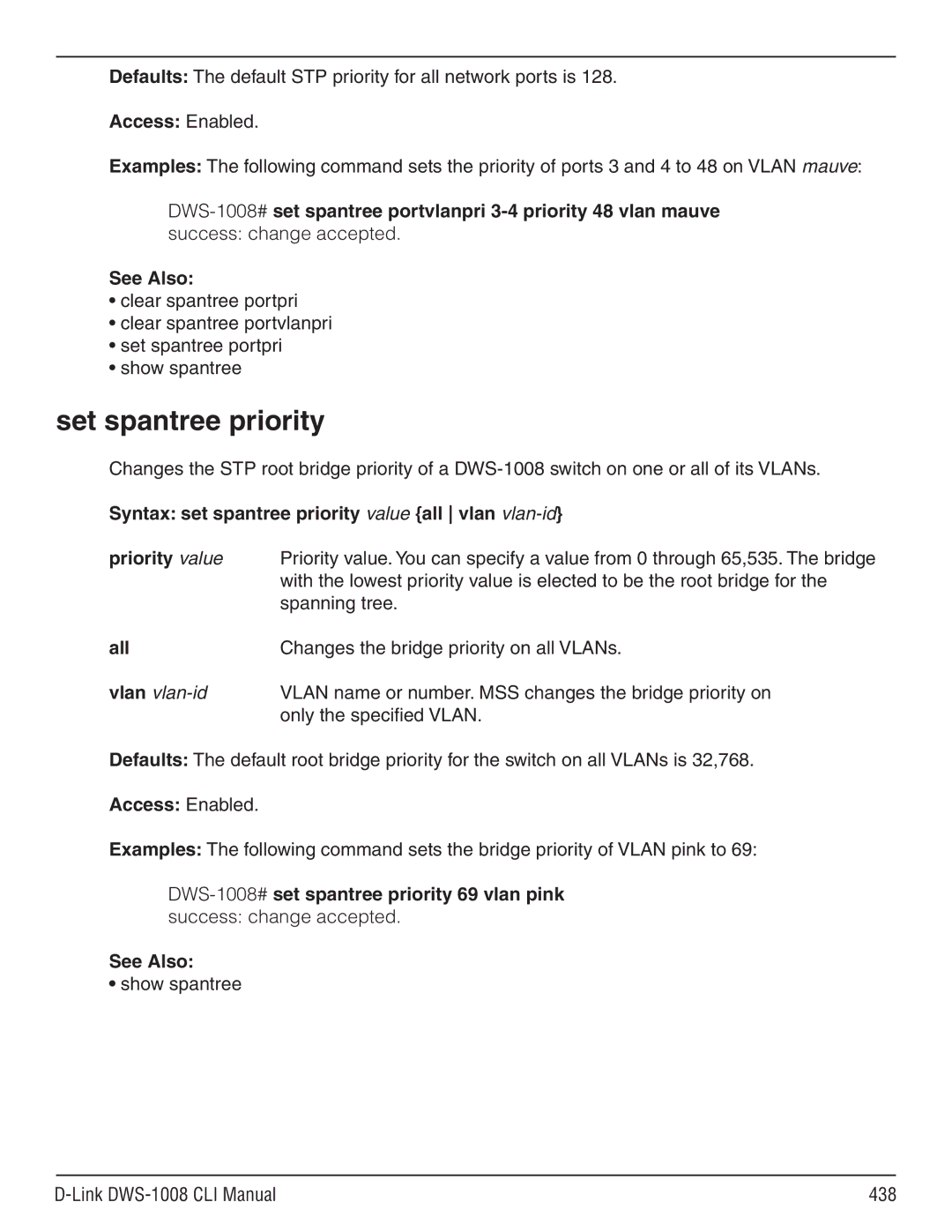 D-Link dws-1008 manual Set spantree priority, Show spantree Link DWS-1008 CLI Manual 438 