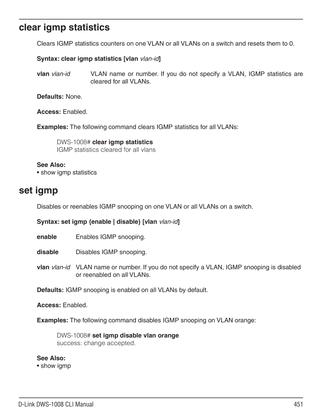 D-Link dws-1008 manual Clear igmp statistics, Set igmp, DWS-1008#clear igmp statistics 