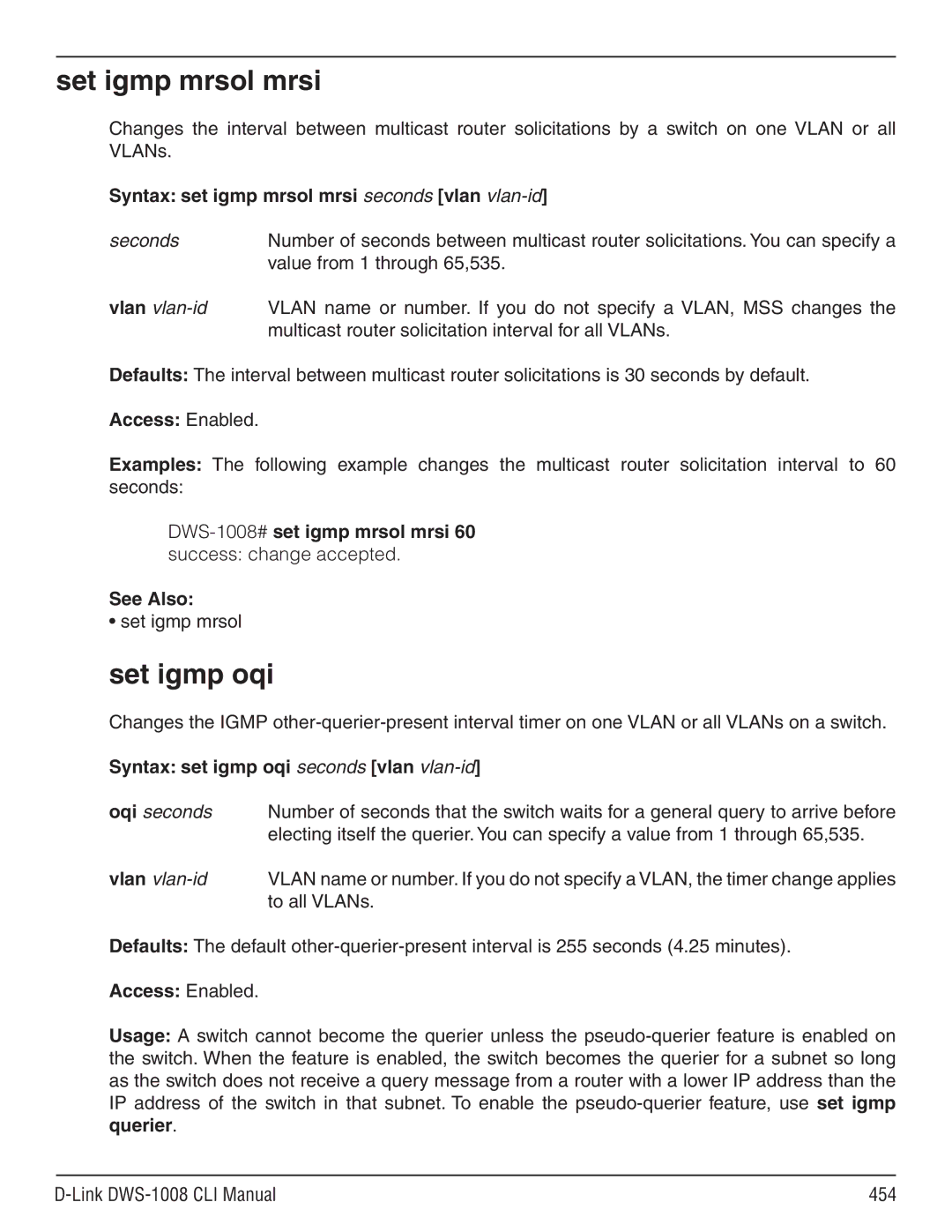 D-Link dws-1008 manual Set igmp mrsol mrsi, Set igmp oqi, Syntax set igmp mrsol mrsi seconds vlan vlan-id 