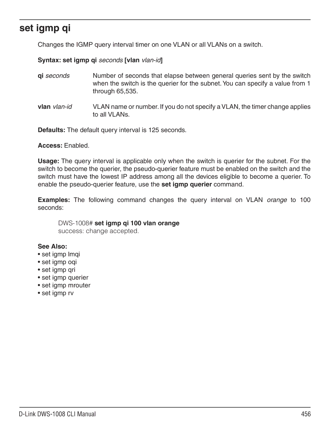 D-Link dws-1008 manual Set igmp qi, Syntax set igmp qi seconds vlan vlan-id qi seconds 