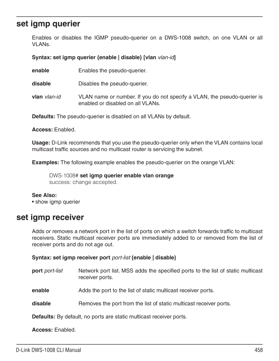 D-Link dws-1008 manual Set igmp querier, Set igmp receiver, Show igmp querier, Link DWS-1008 CLI Manual 458 