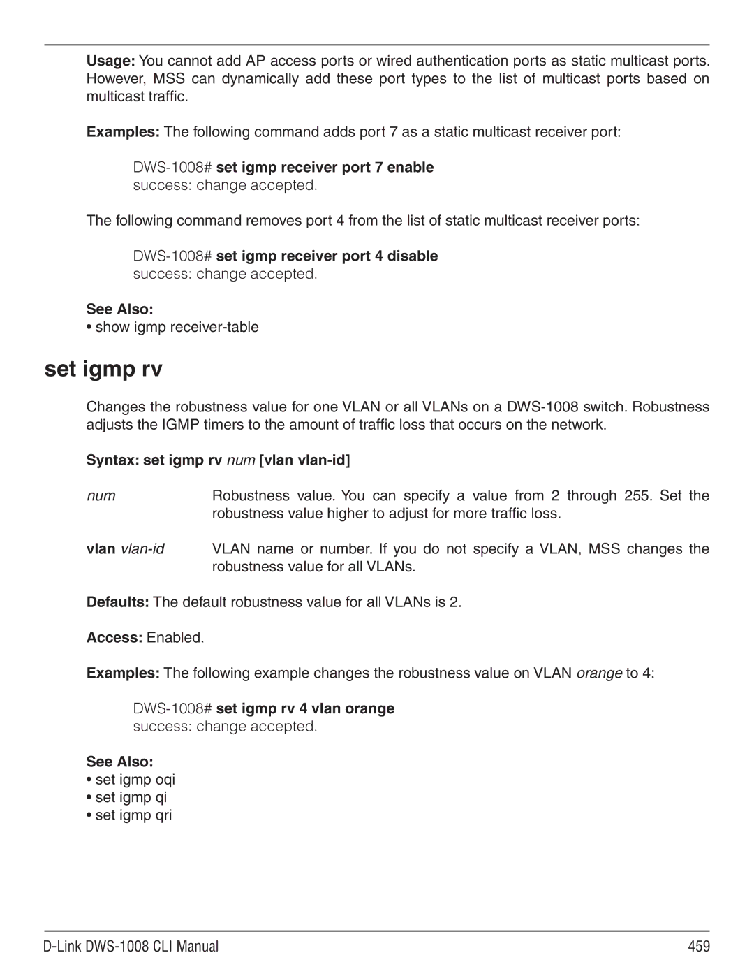 D-Link dws-1008 manual Set igmp rv, Show igmp receiver-table, Syntax set igmp rv num vlan vlan-id 