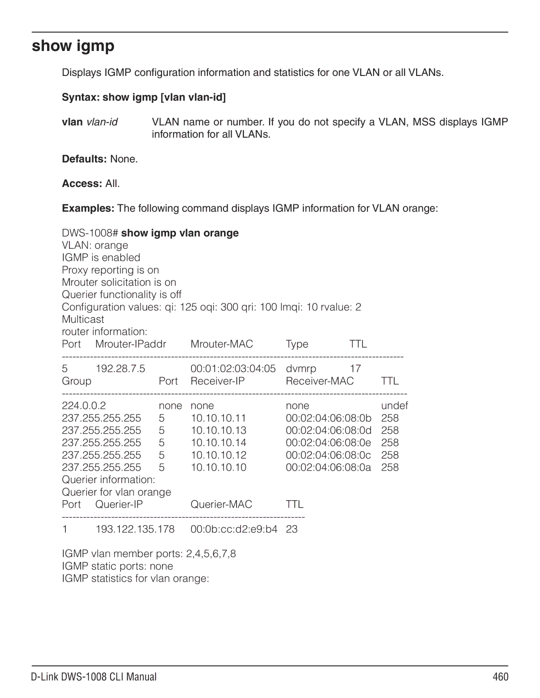 D-Link dws-1008 manual Show igmp, DWS-1008# show igmp vlan orange 