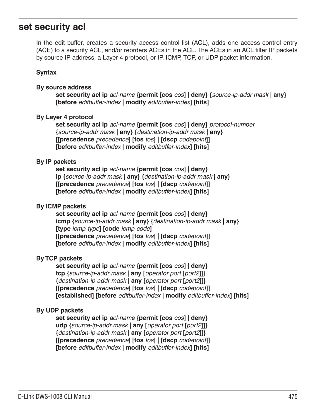 D-Link dws-1008 manual Set security acl, Before editbuffer-index modify editbuffer-index hits, Link DWS-1008 CLI Manual 475 