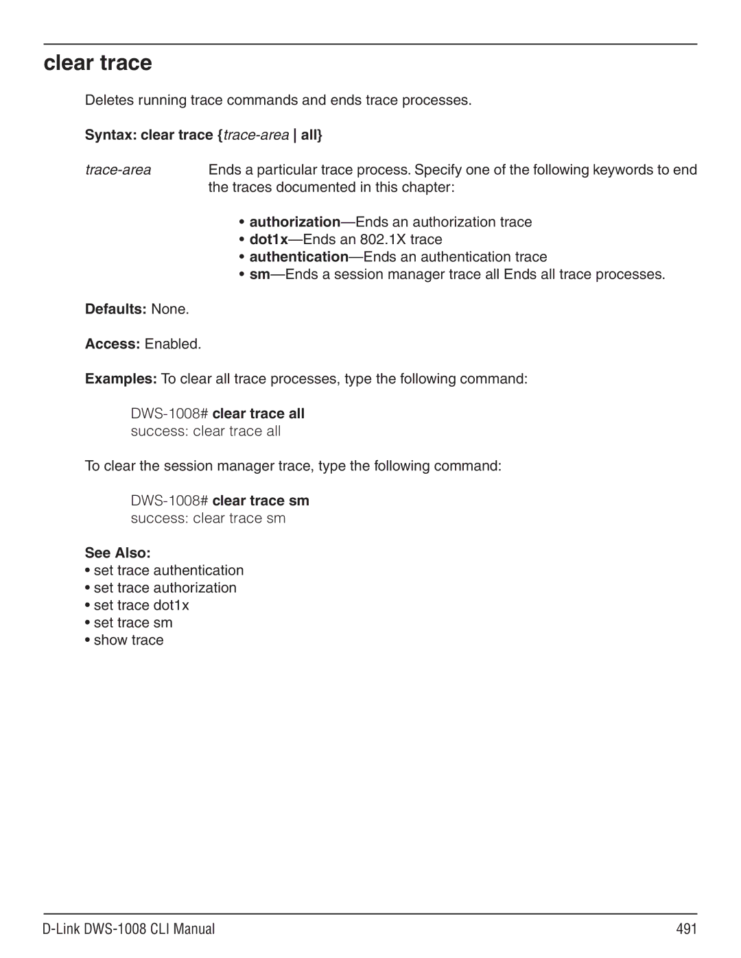 D-Link dws-1008 Clear trace, Deletes running trace commands and ends trace processes, Syntax clear trace trace-area all 