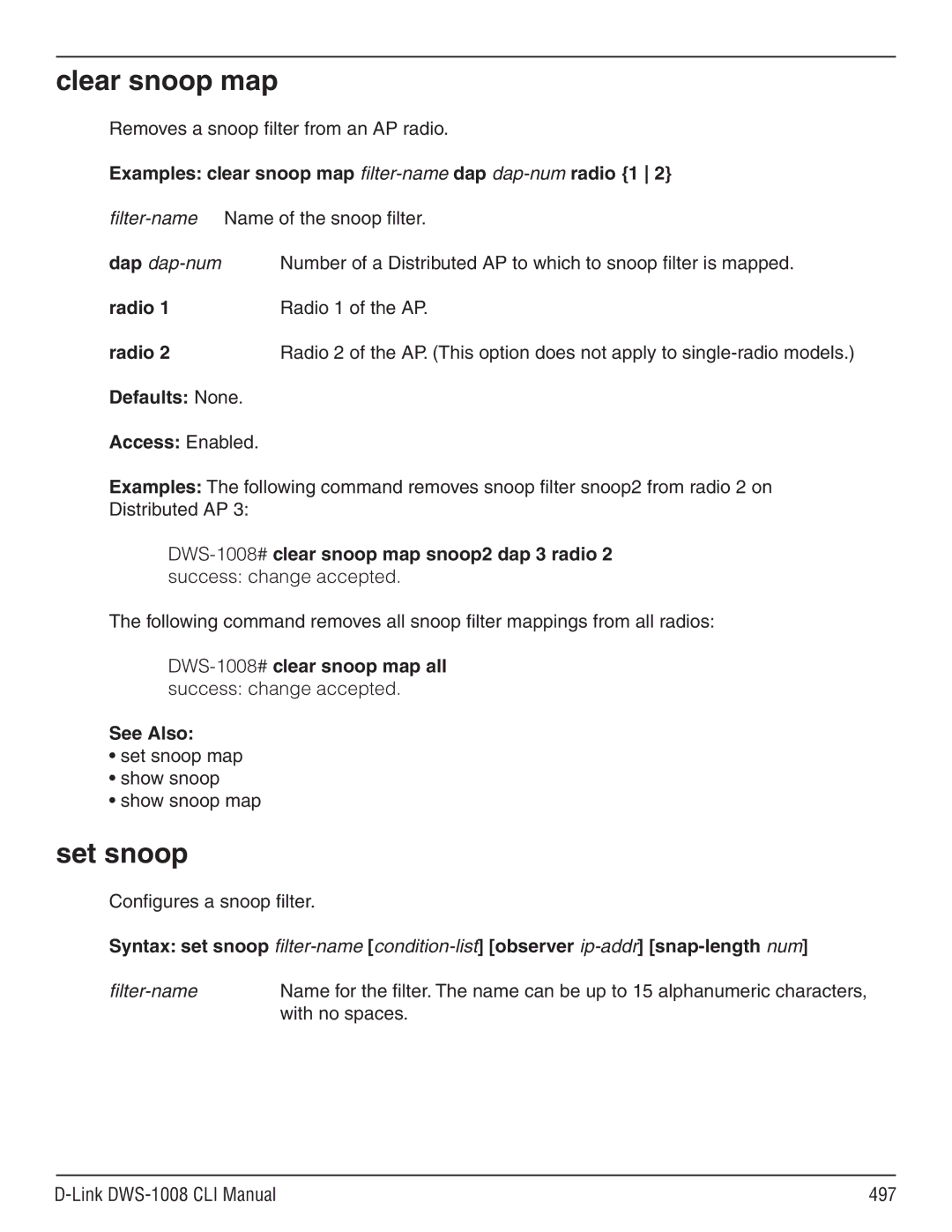 D-Link dws-1008 Clear snoop map, Set snoop, Examples clear snoop map filter-namedap dap-numradio 1, Radio 1 of the AP 