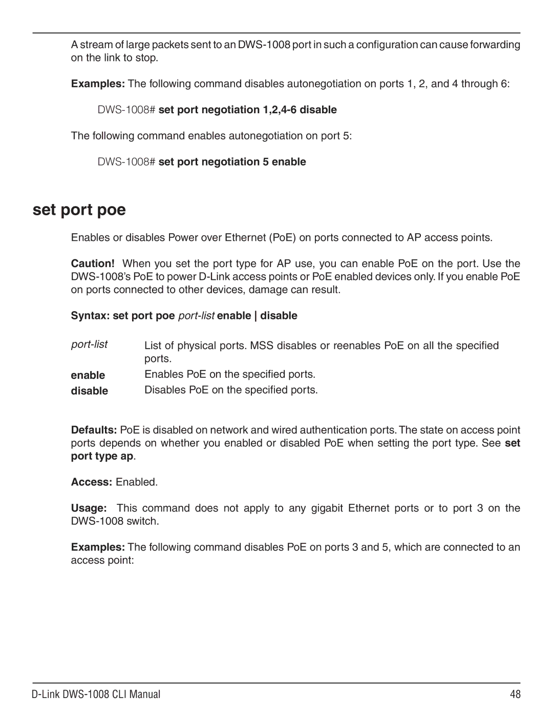 D-Link dws-1008 manual Set port poe, DWS-1008#set port negotiation 1,2,4-6 disable, DWS-1008#set port negotiation 5 enable 