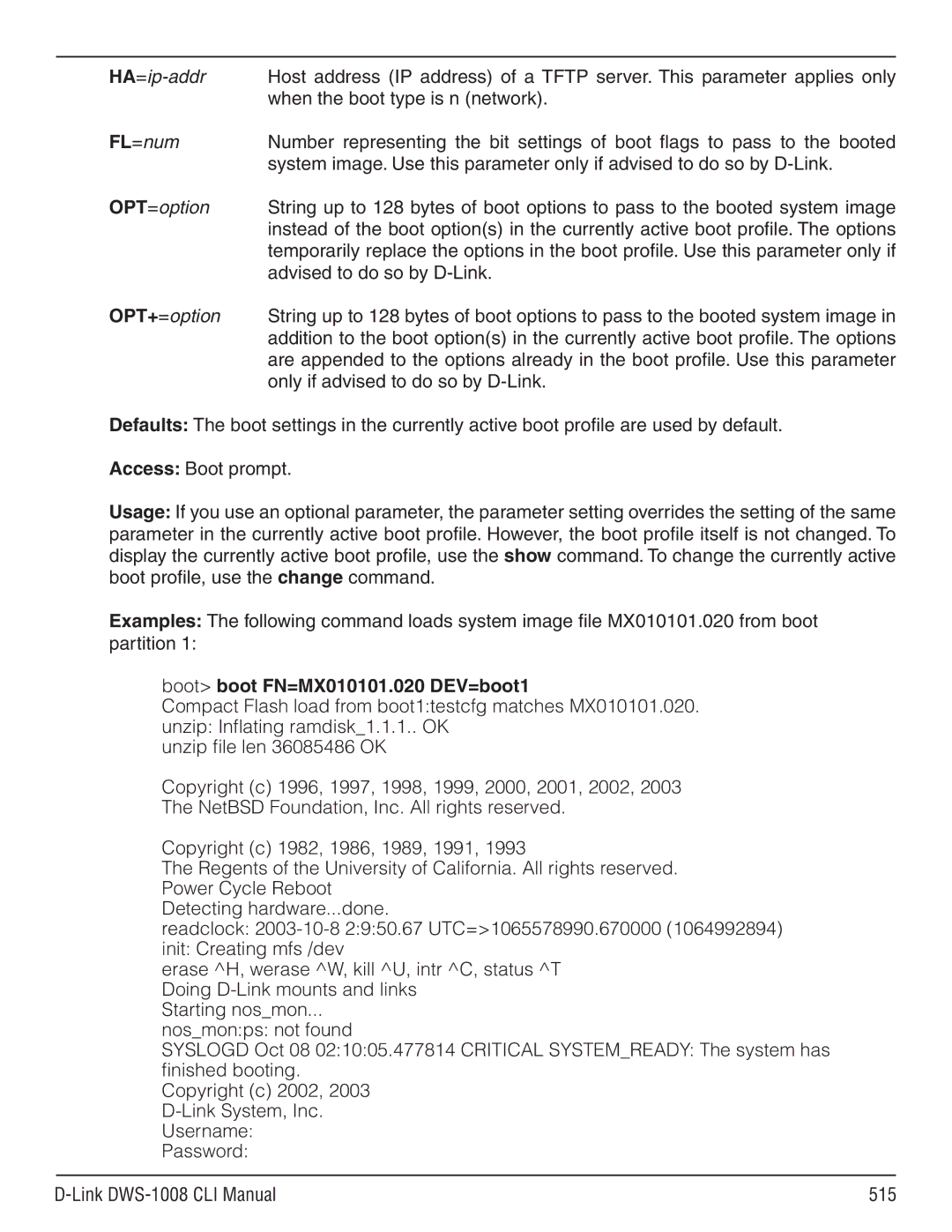 D-Link dws-1008 manual Boot boot FN=MX010101.020 DEV=boot1 