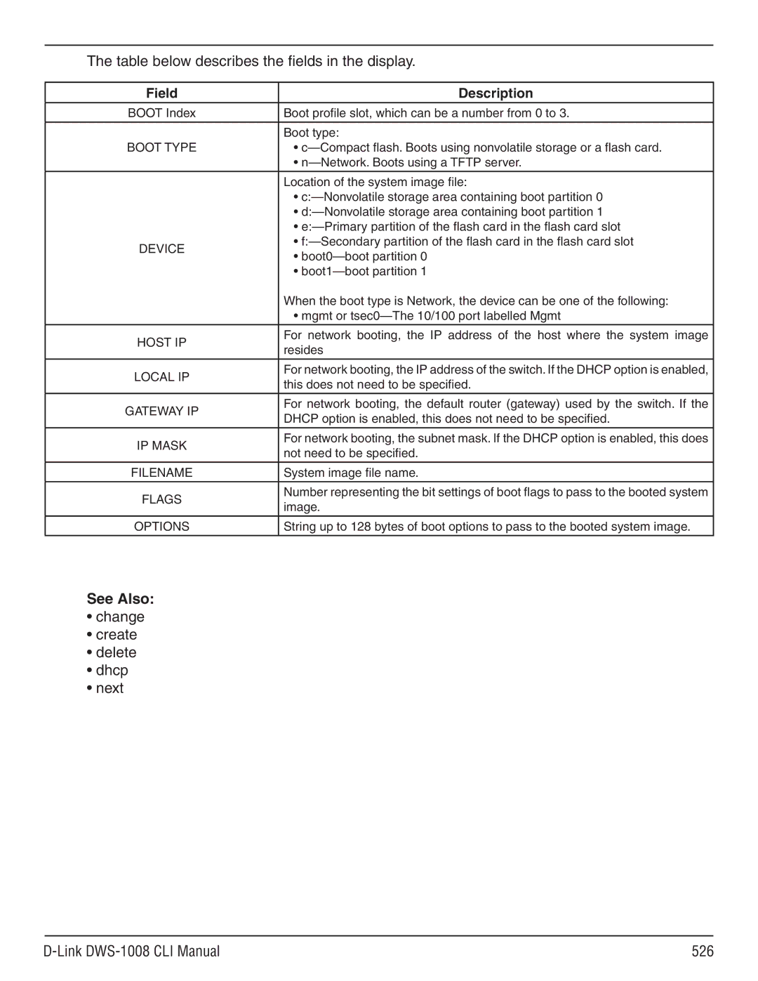 D-Link dws-1008 manual Change Create Delete Dhcp Next Link DWS-1008 CLI Manual 526, Boot Type 