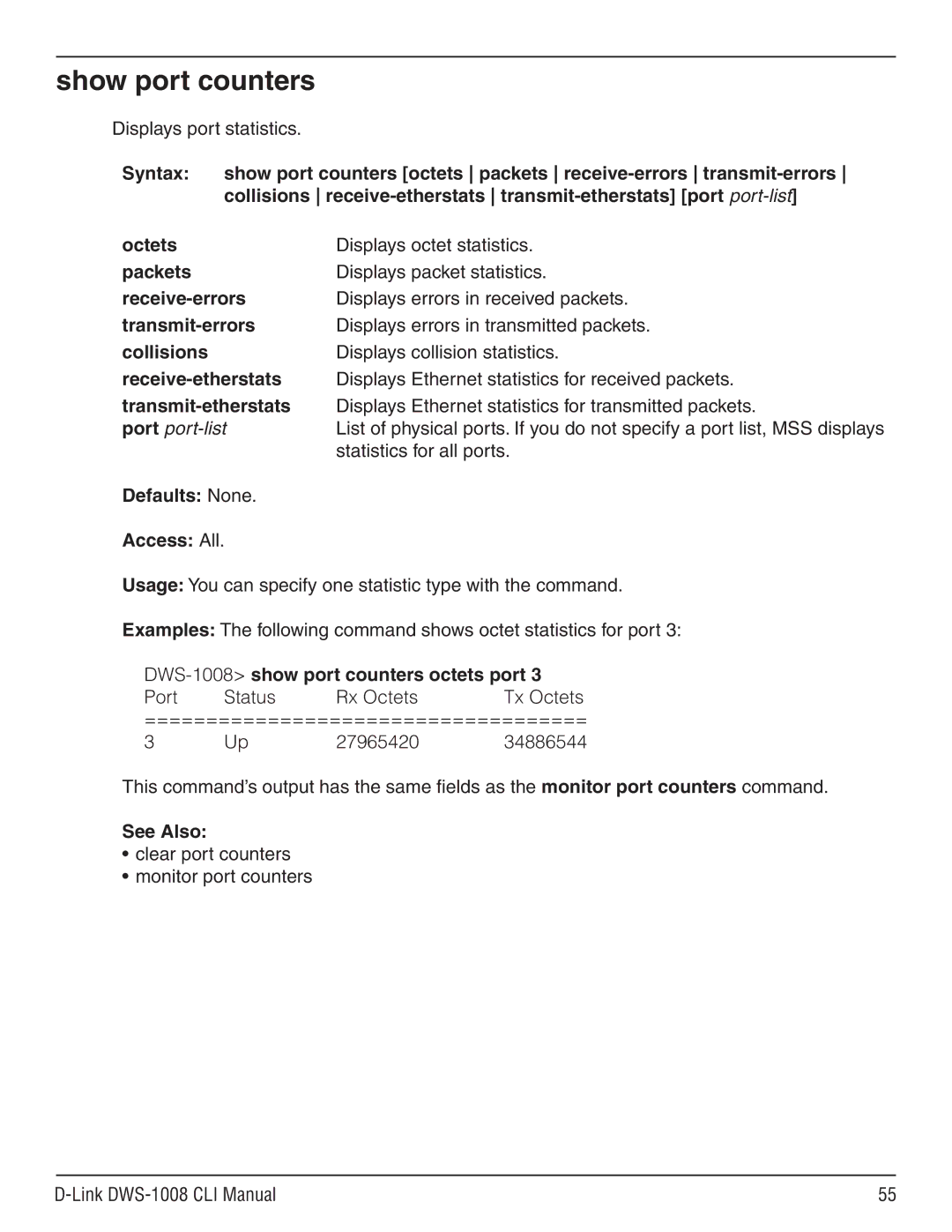 D-Link dws-1008 manual Show port counters, Port port-list, Statistics for all ports, Defaults None Access All 