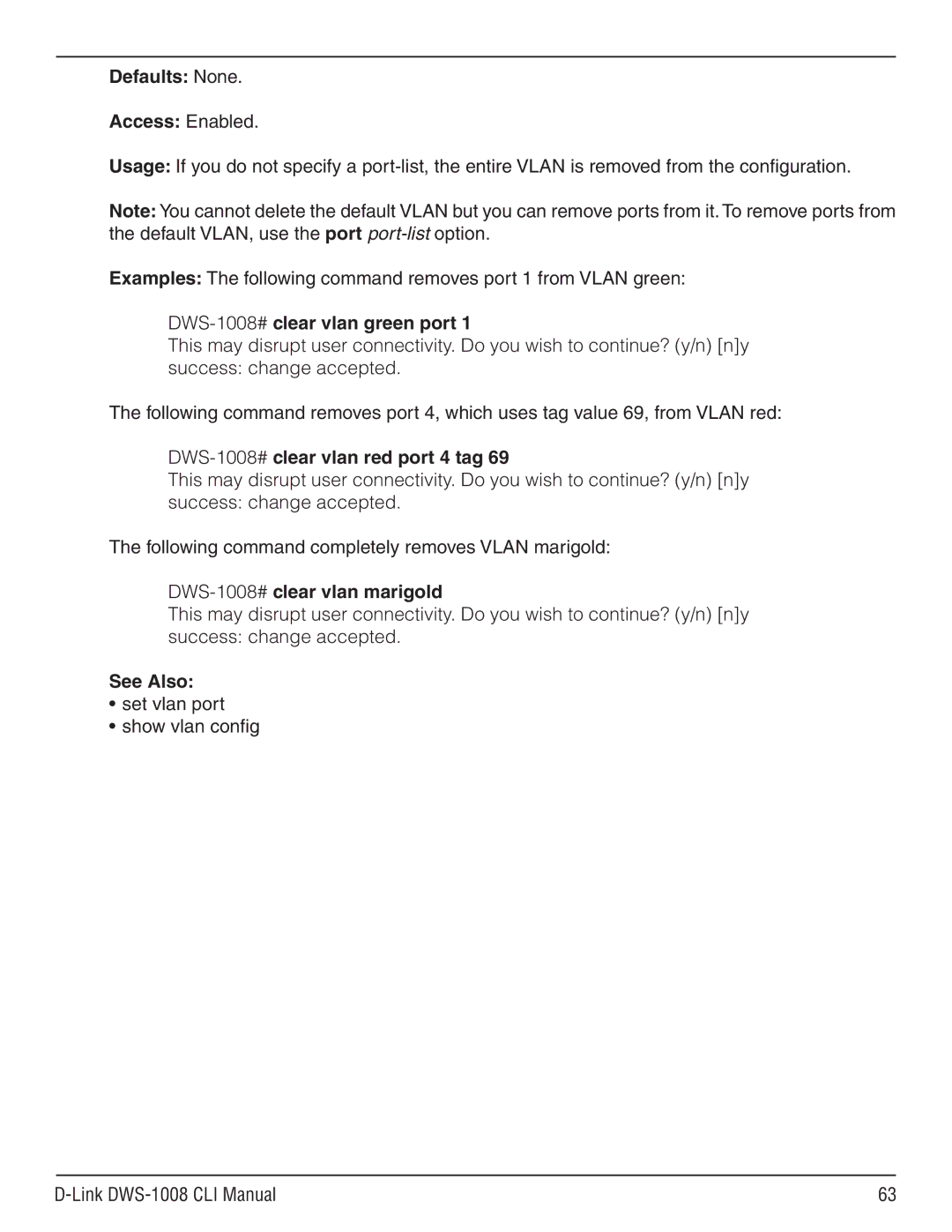 D-Link dws-1008 manual DWS-1008#clear vlan green port, DWS-1008#clear vlan red port 4 tag, DWS-1008#clear vlan marigold 