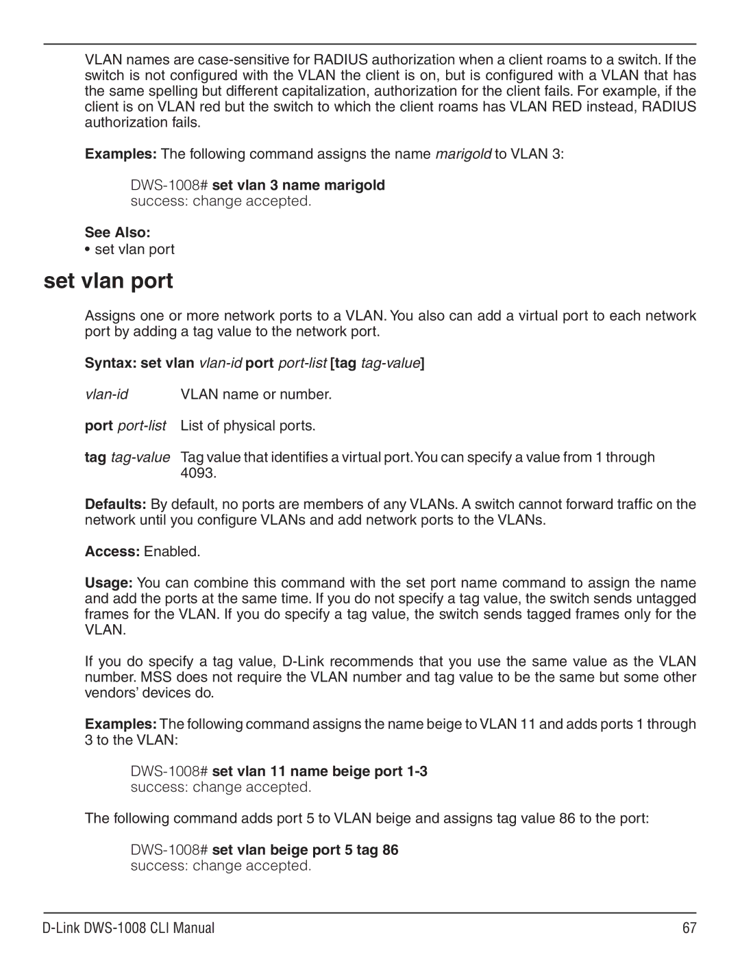 D-Link dws-1008 manual Set vlan port, Syntax set vlan vlan-idport port-listtag tag-value 