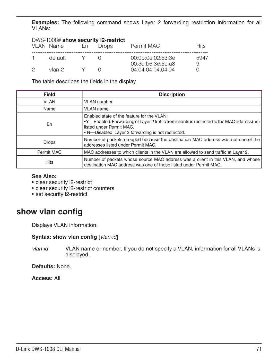 D-Link dws-1008 manual Show vlan config, DWS-1008# show security l2-restrict, Displays Vlan information 