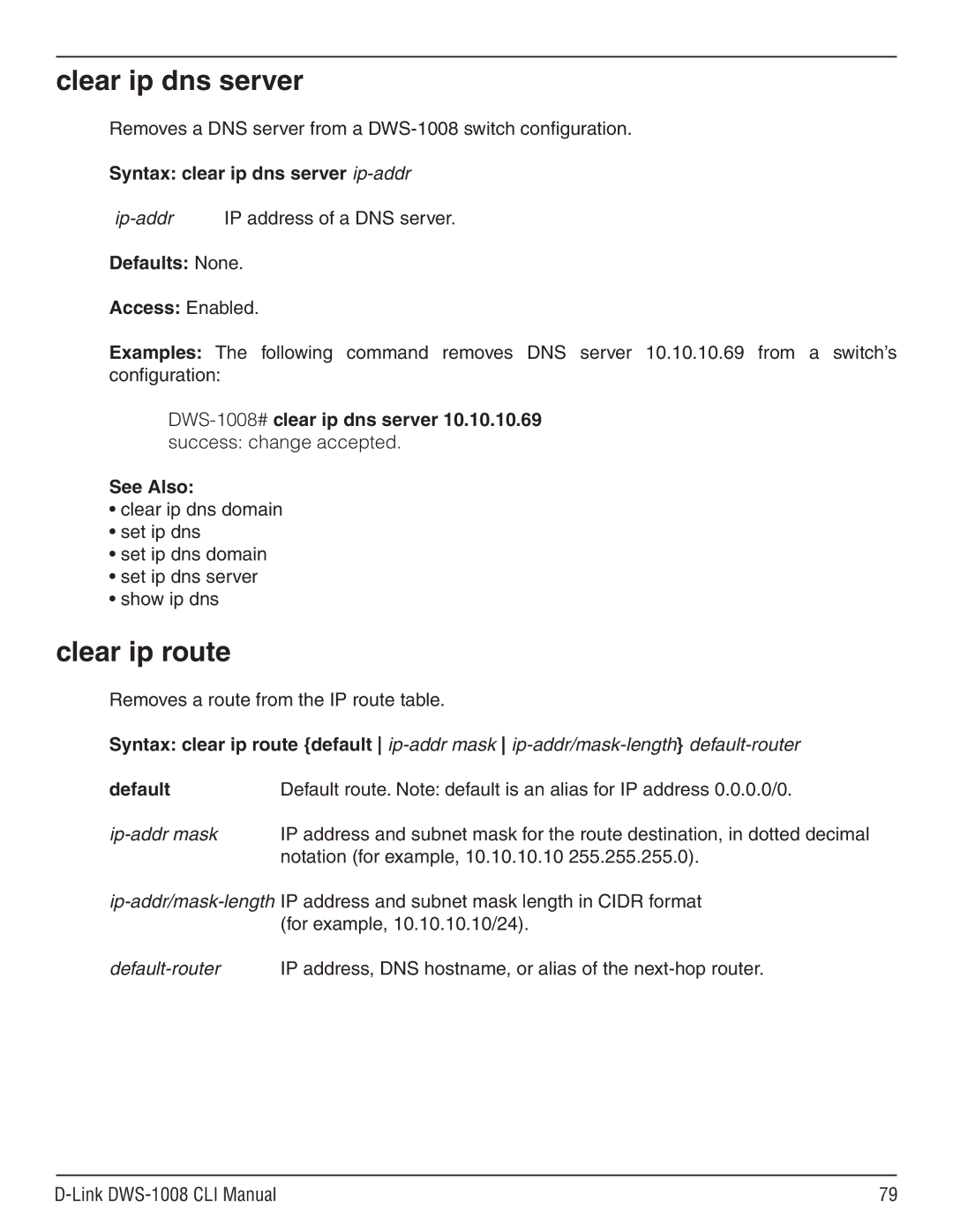 D-Link dws-1008 manual Clear ip dns server, Clear ip route, Syntax clear ip dns server ip-addr, Default 