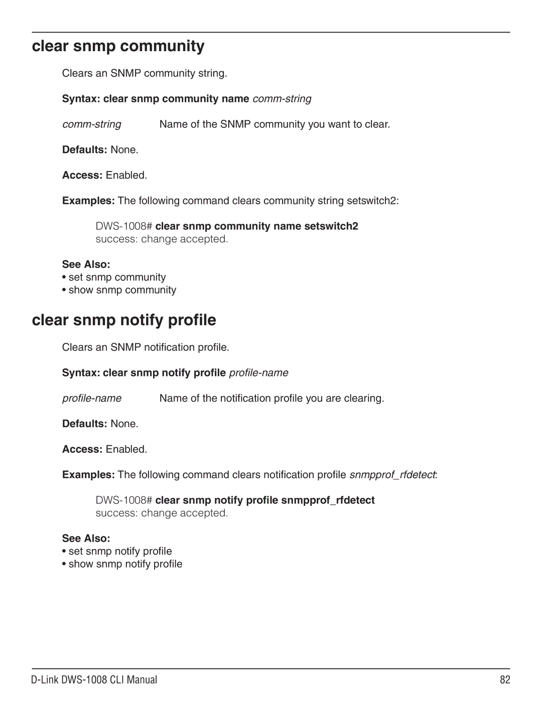 D-Link dws-1008 manual Clear snmp community, Clear snmp notify profile, Syntax clear snmp community name comm-string 