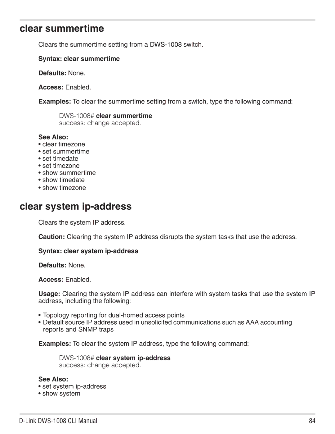 D-Link dws-1008 manual Clear summertime, Clear system ip-address, Syntax clear summertime Defaults None Access Enabled 