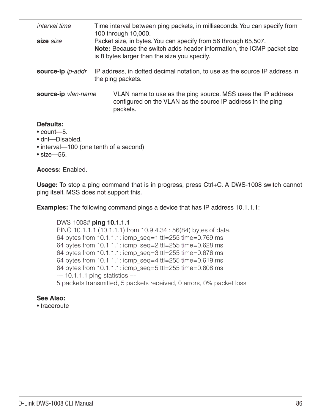 D-Link dws-1008 manual Size size, Is 8 bytes larger than the size you specify, Defaults, DWS-1008#ping 