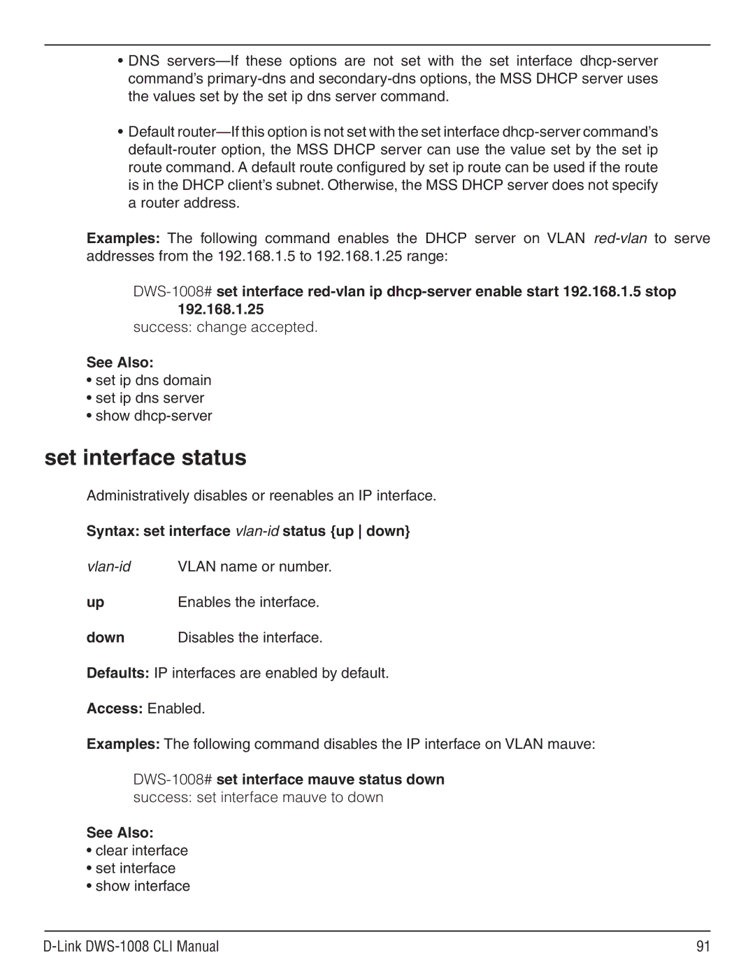 D-Link dws-1008 manual Set interface status, Set ip dns domain Set ip dns server Show dhcp-server 