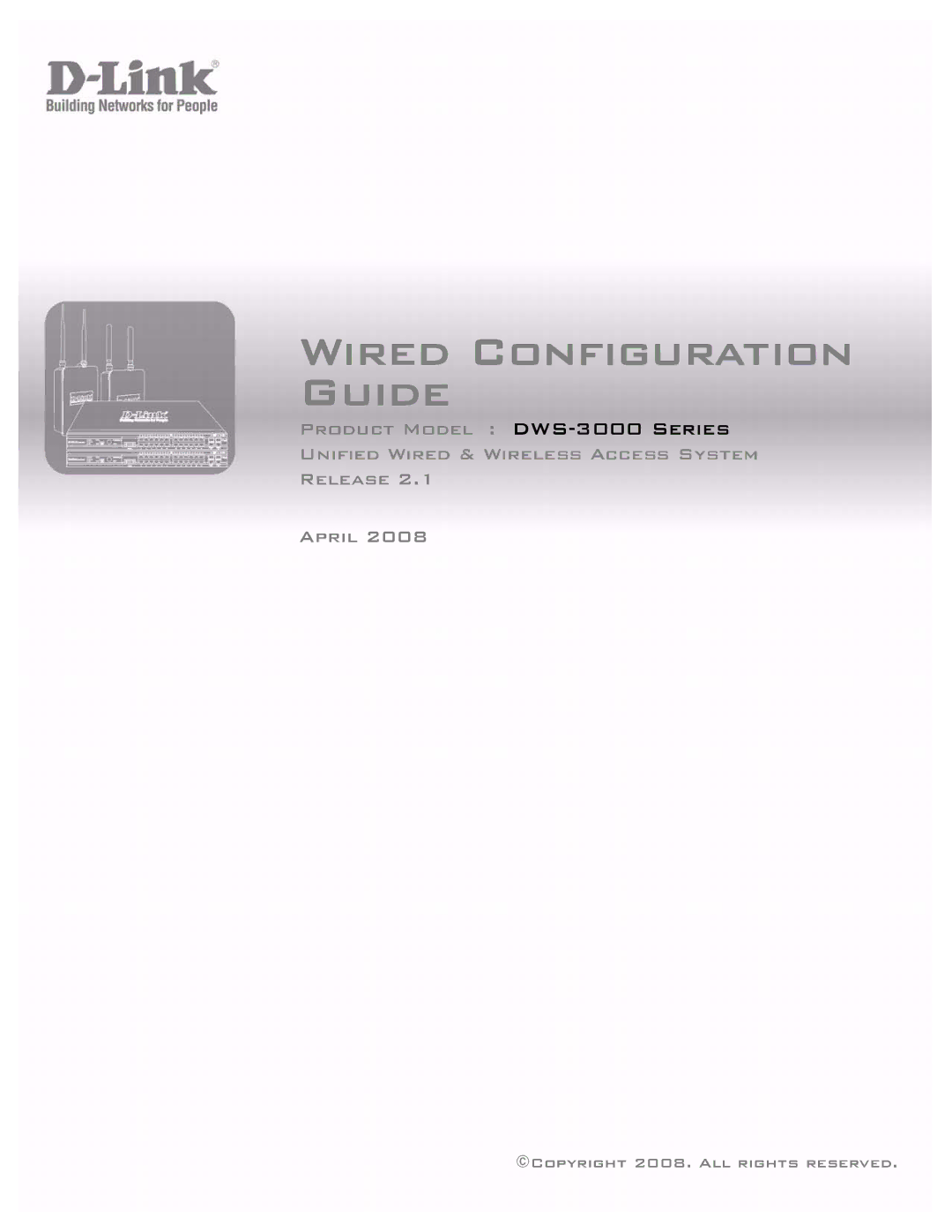 D-Link DWS-3000 manual Wired Configuration Guide 