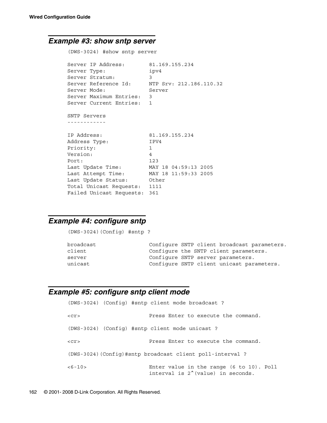 D-Link DWS-3000 manual Example #3 show sntp server, Example #4 configure sntp, Example #5 configure sntp client mode 