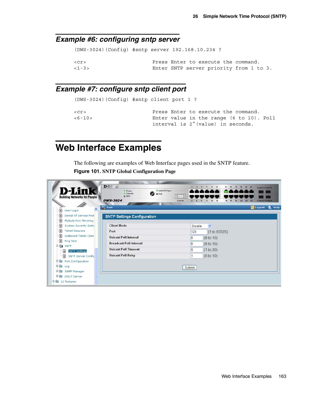 D-Link DWS-3000 manual Web Interface Examples, Example #6 configuring sntp server, Example #7 configure sntp client port 