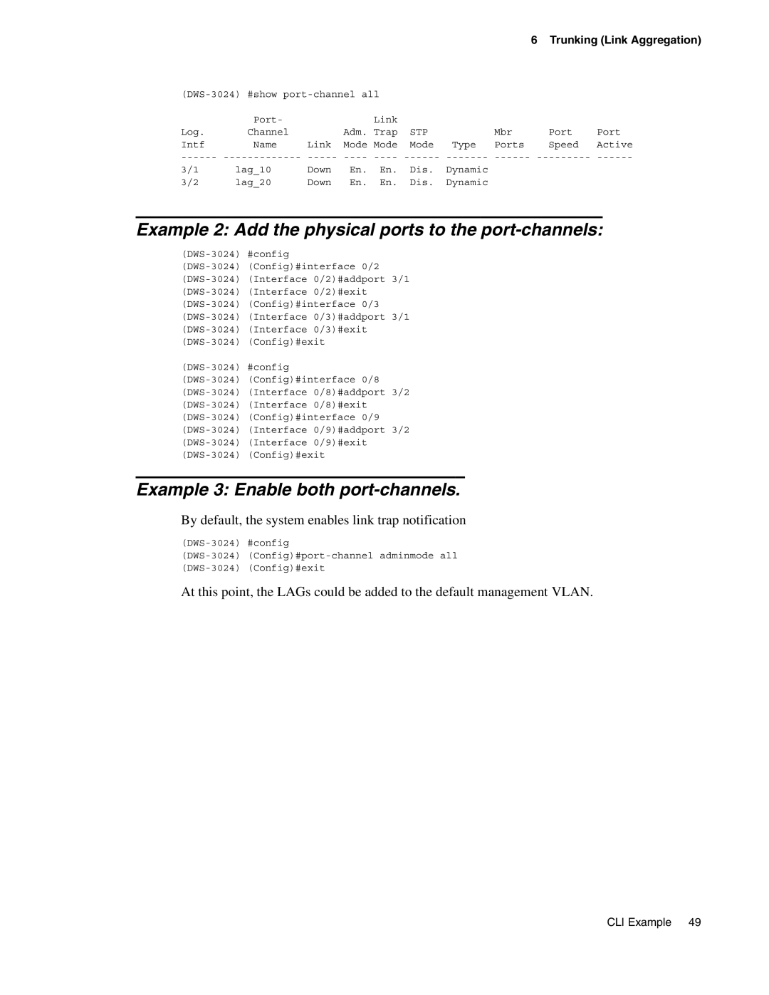 D-Link DWS-3000 manual Example 2 Add the physical ports to the port-channels, Example 3 Enable both port-channels 