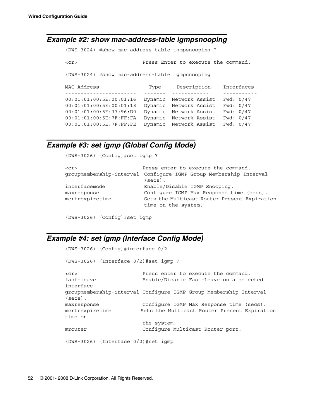 D-Link DWS-3000 manual Example #2 show mac-address-table igmpsnooping, Example #3 set igmp Global Config Mode 