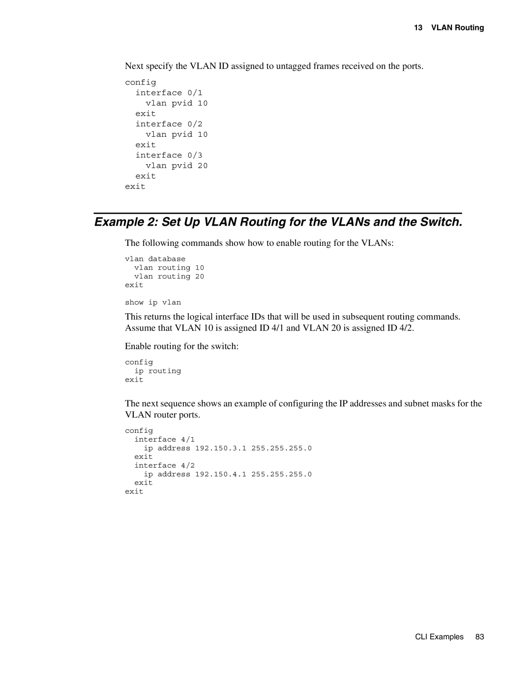 D-Link DWS-3000 manual Example 2 Set Up Vlan Routing for the VLANs and the Switch 