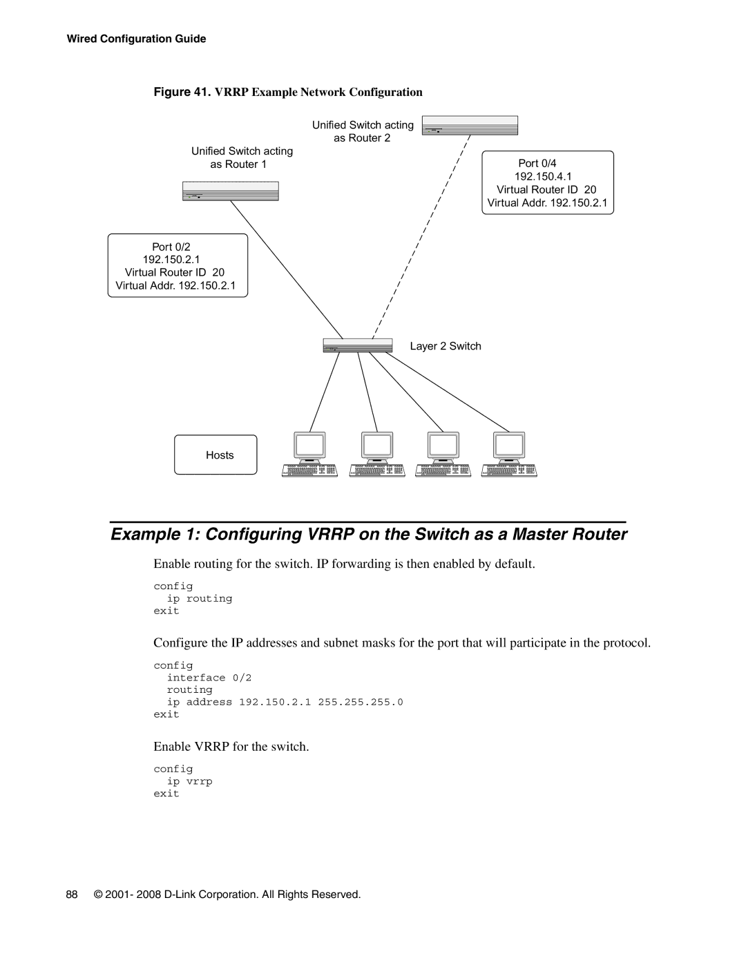 D-Link DWS-3000 manual Example 1 Configuring Vrrp on the Switch as a Master Router, 5NIFIEDF3WITCH Acting 