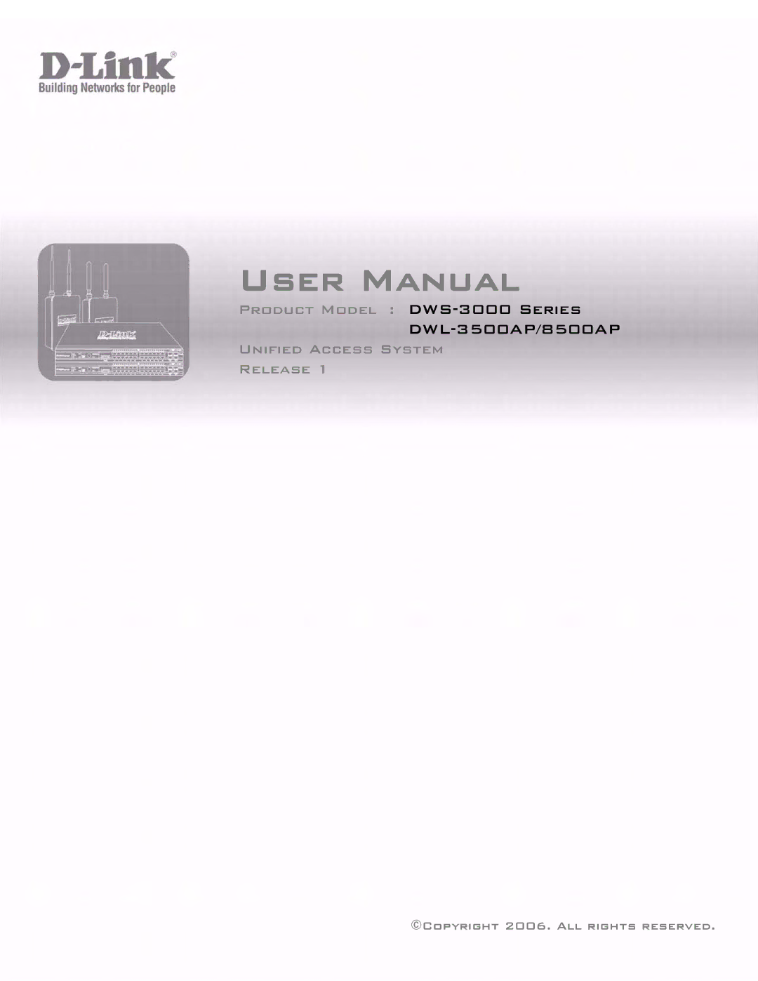 D-Link DWS 3000 user manual Copyright 2006. All rights reserved 