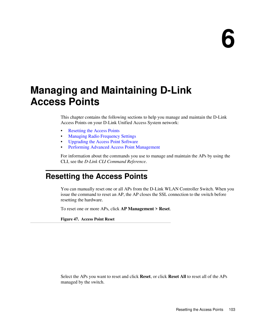 D-Link DWS 3000 user manual Managing and Maintaining D-Link Access Points, Resetting the Access Points 