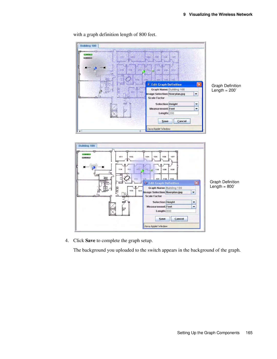 D-Link DWS 3000 user manual With a graph definition length of 800 feet 