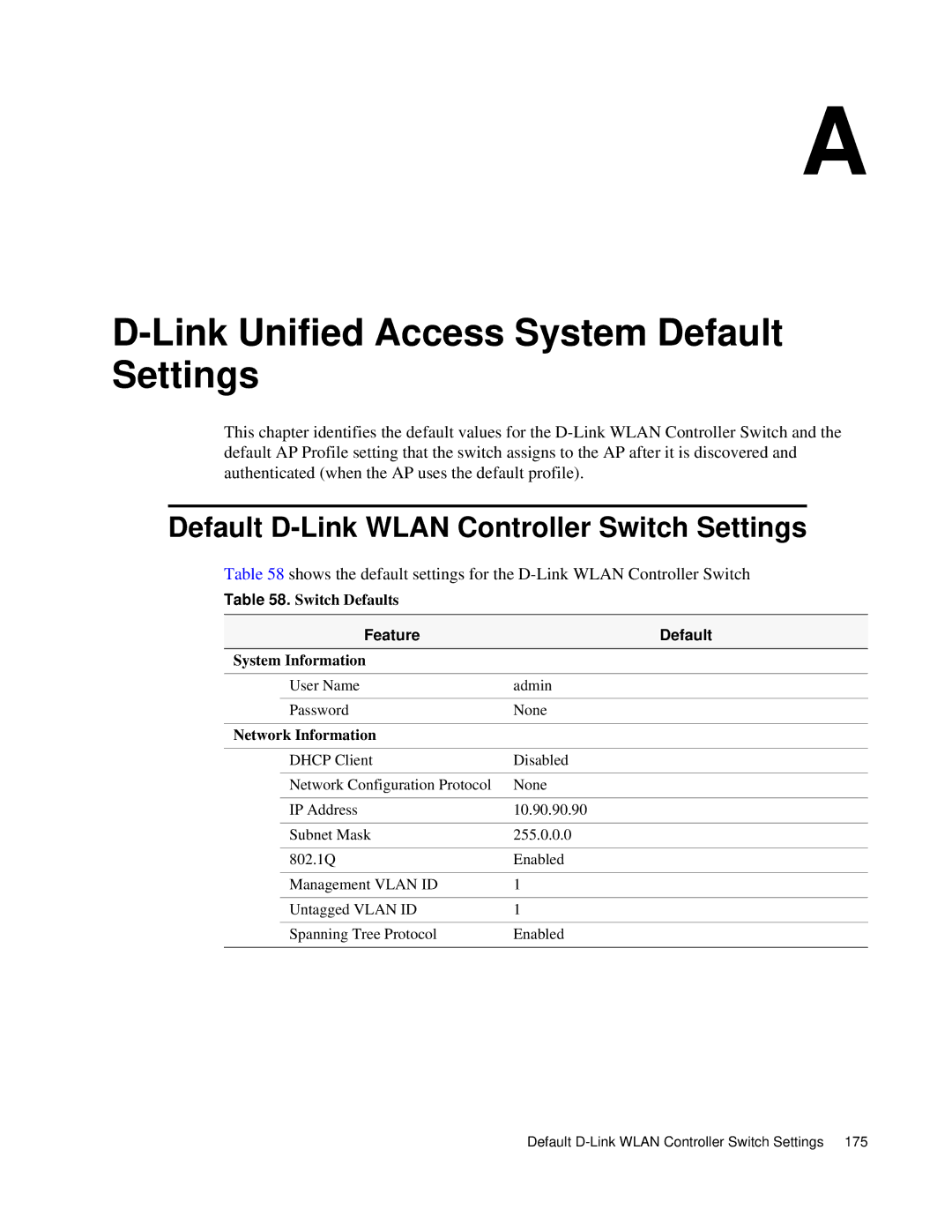 D-Link DWS 3000 user manual Link Unified Access System Default Settings, Default D-Link Wlan Controller Switch Settings 