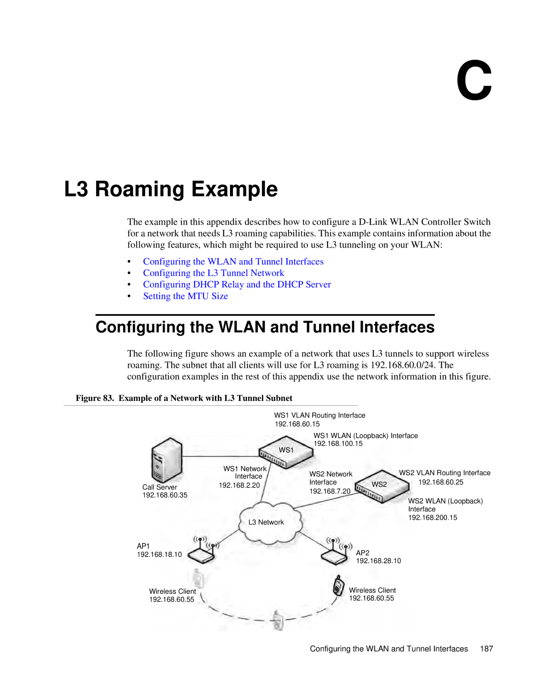 D-Link DWS 3000 user manual L3 Roaming Example, Configuring the Wlan and Tunnel Interfaces 