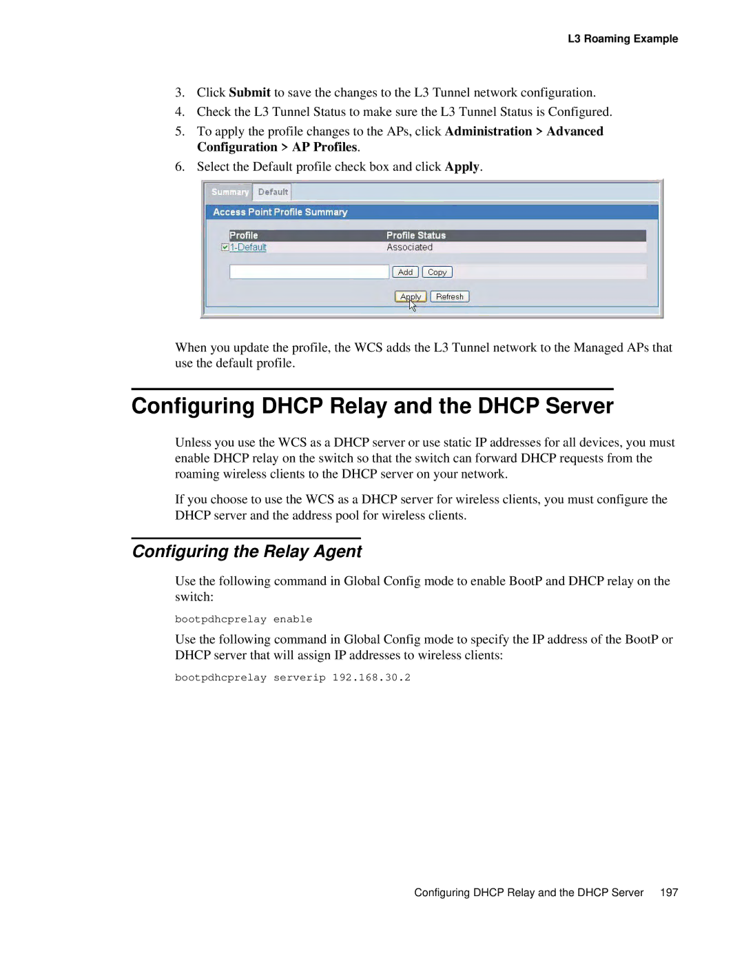 D-Link DWS 3000 user manual Configuring Dhcp Relay and the Dhcp Server, Configuring the Relay Agent 