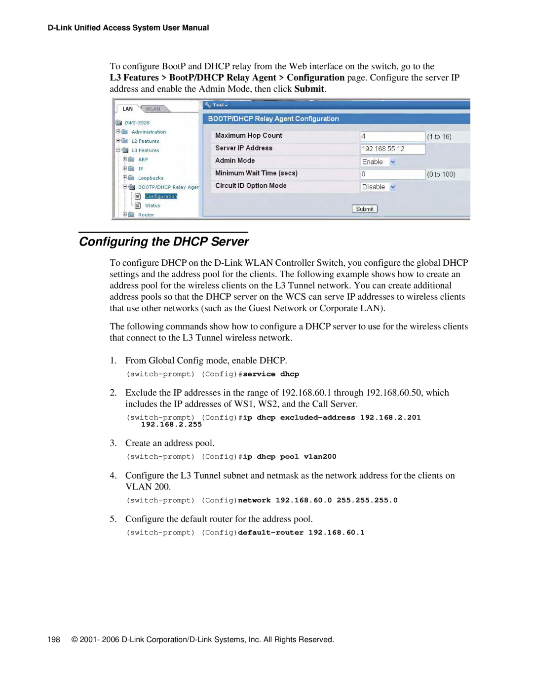 D-Link DWS 3000 user manual Configuring the Dhcp Server, Configure the default router for the address pool 