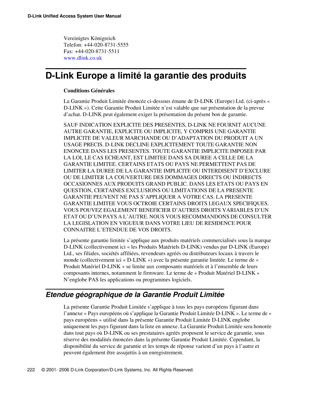 D-Link DWS 3000 Link Europe a limité la garantie des produits, Etendue géographique de la Garantie Produit Limitée 