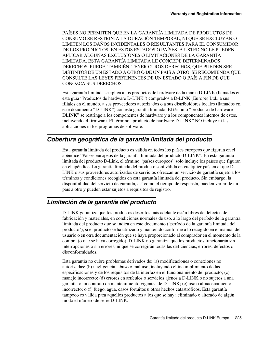 D-Link DWS 3000 Cobertura geográfica de la garantía limitada del producto, Limitación de la garantía del producto 