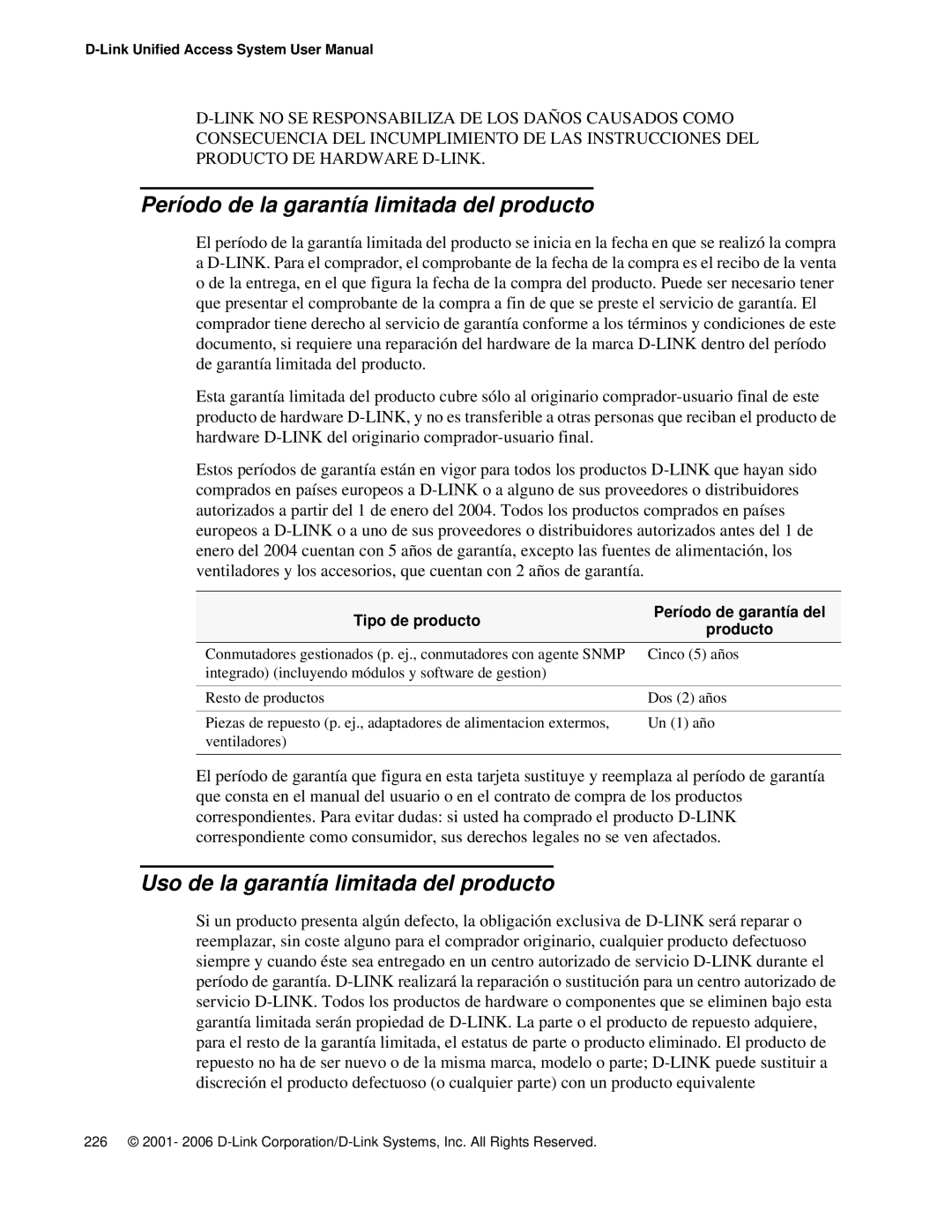 D-Link DWS 3000 user manual Período de la garantía limitada del producto, Uso de la garantía limitada del producto 