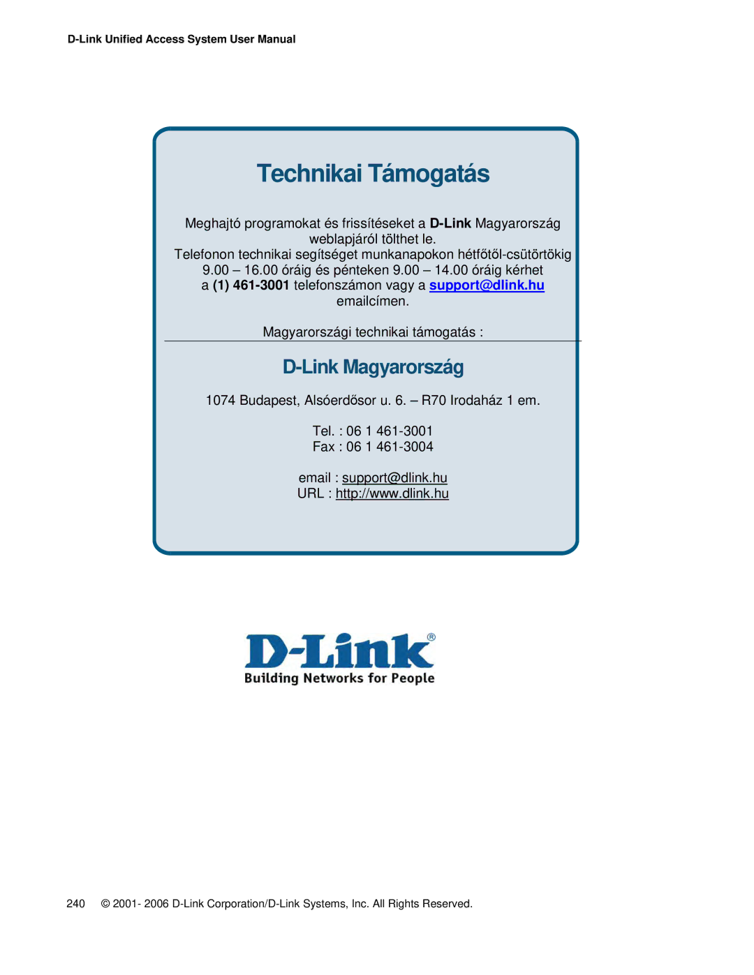 D-Link DWS 3000 user manual Technikai Támogatás 