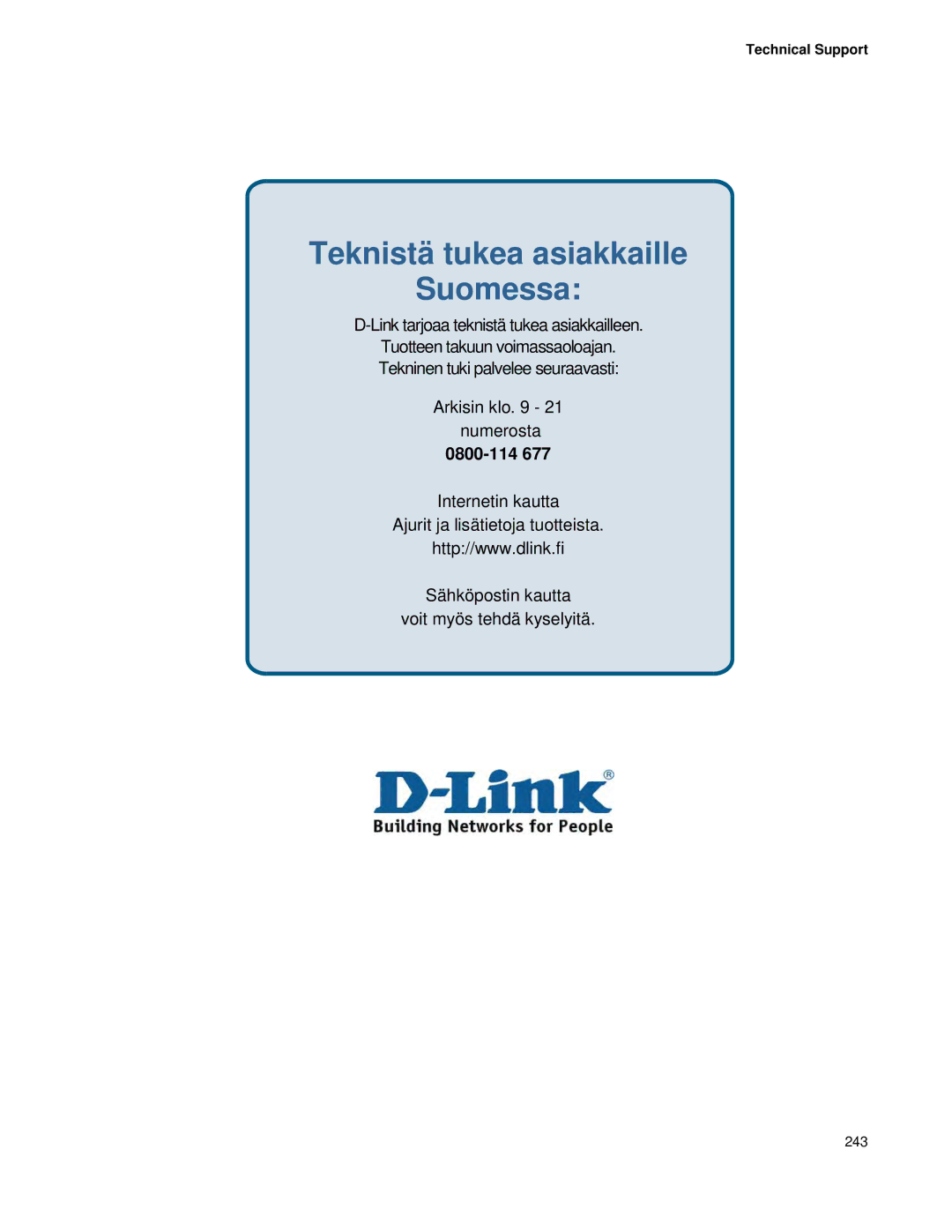 D-Link DWS 3000 user manual Teknistä tukea asiakkaille Suomessa 