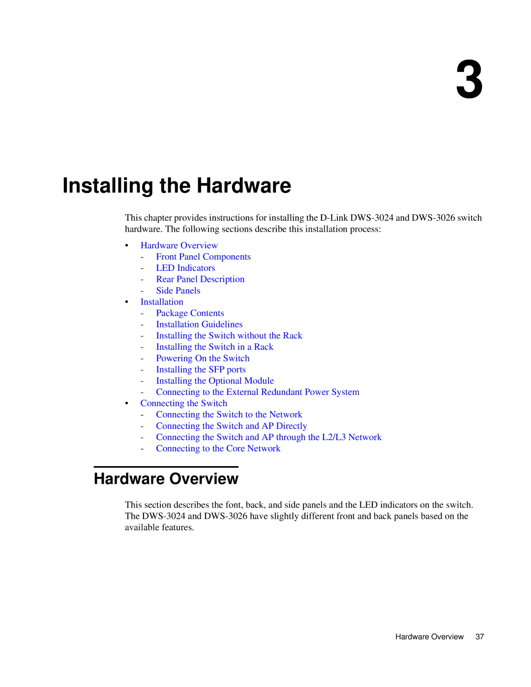 D-Link DWS 3000 user manual Installing the Hardware, Hardware Overview 