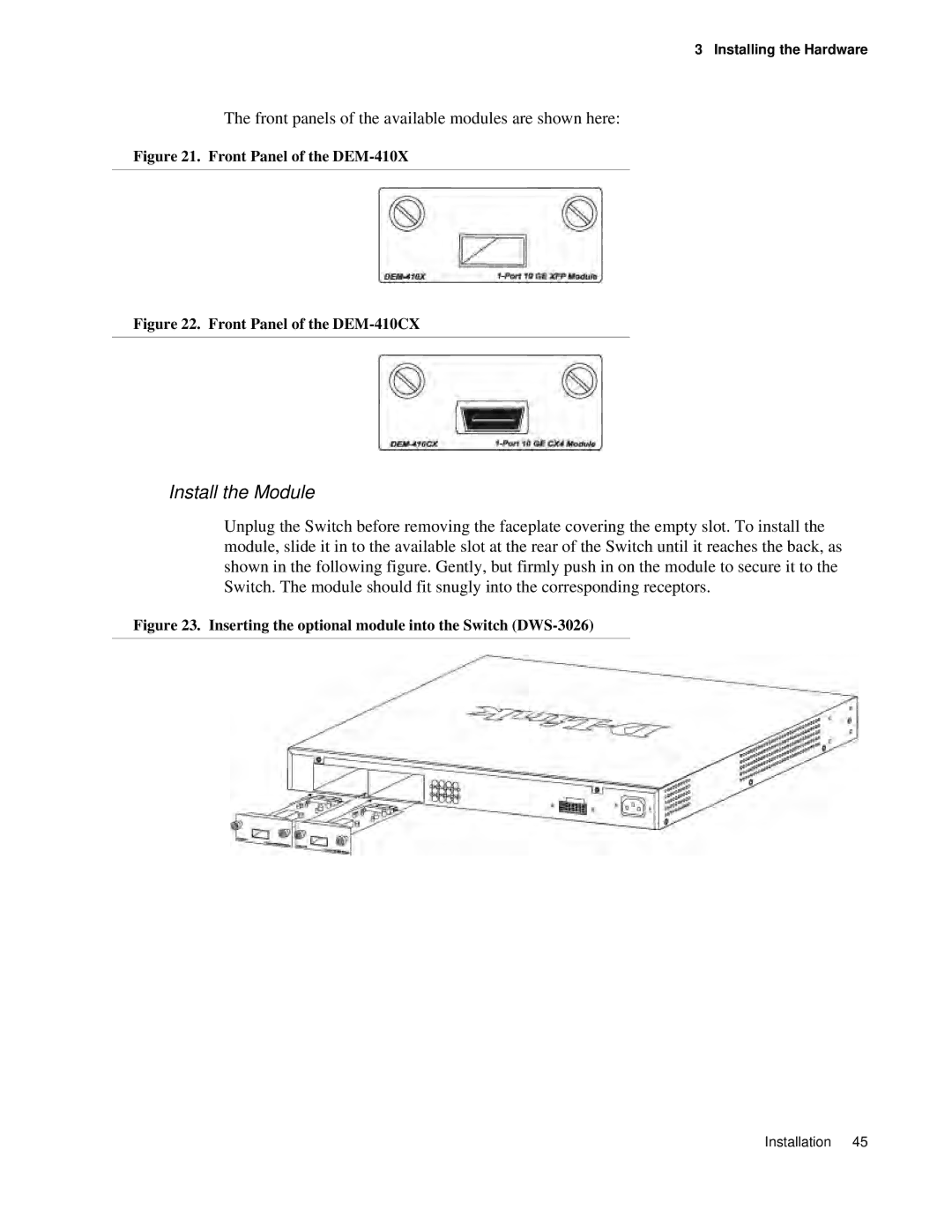 D-Link DWS 3000 user manual Install the Module, Front Panel of the DEM-410X 