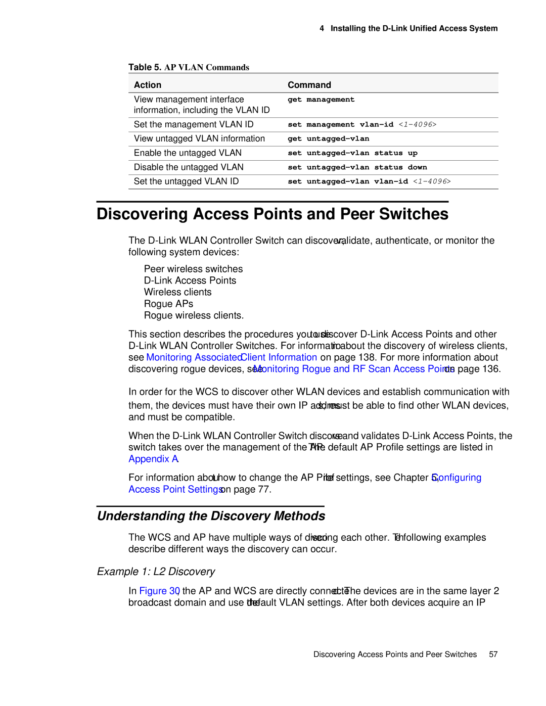 D-Link DWS 3000 Discovering Access Points and Peer Switches, Understanding the Discovery Methods, Example 1 L2 Discovery 