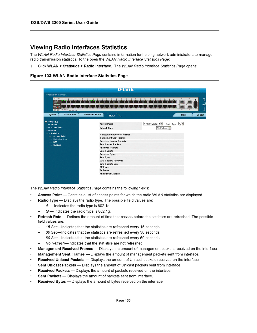 D-Link DWS/DXS-3200 manual Viewing Radio Interfaces Statistics, Wlan Radio Interface Statistics 