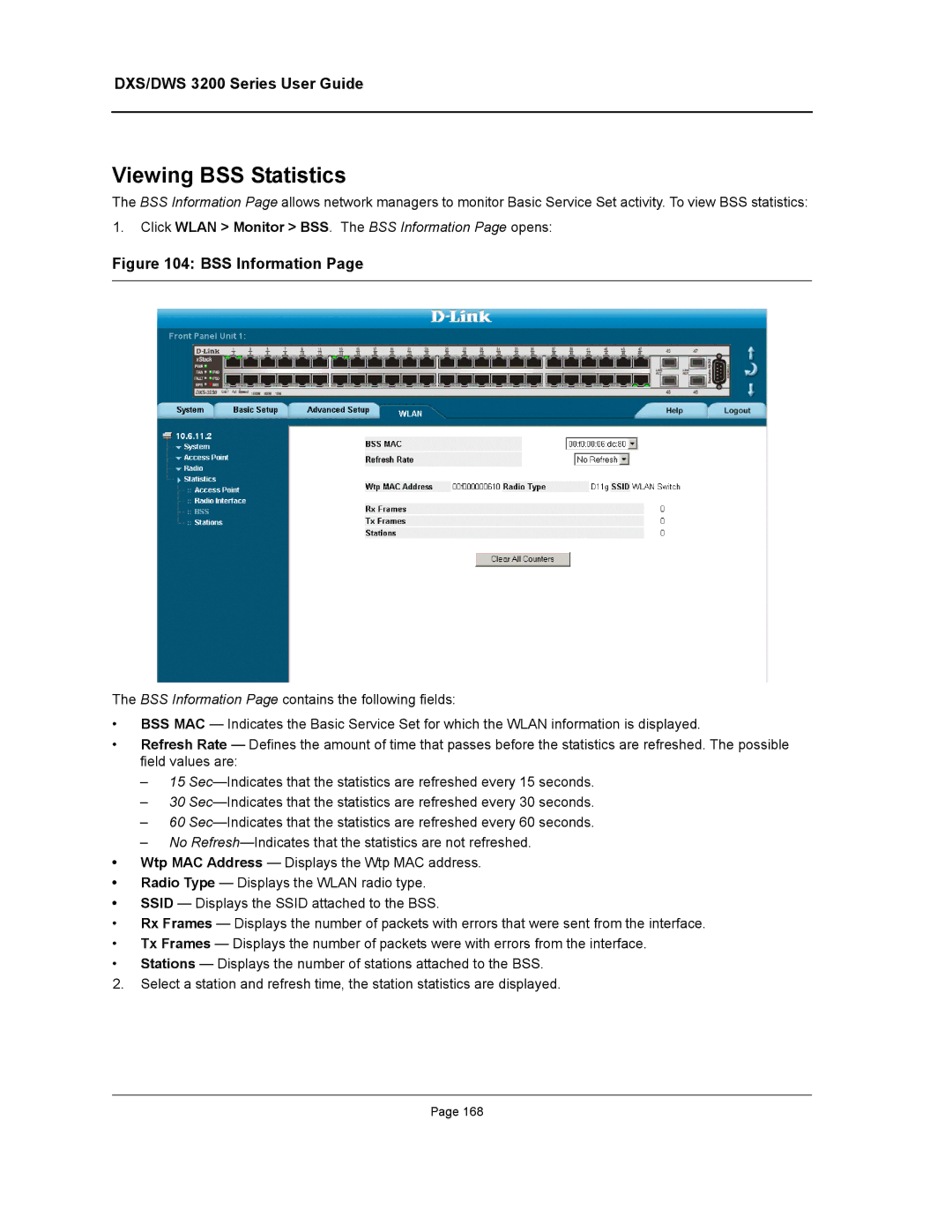 D-Link DWS/DXS-3200 manual Viewing BSS Statistics, Click Wlan Monitor BSS. The BSS Information Page opens 